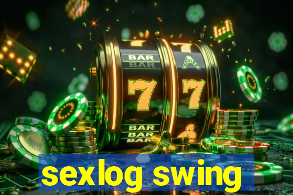 sexlog swing